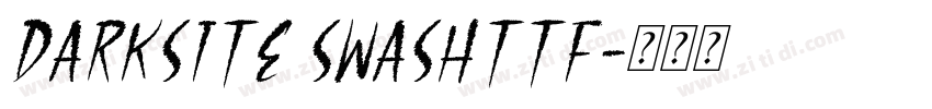 Darksite Swashttf字体转换